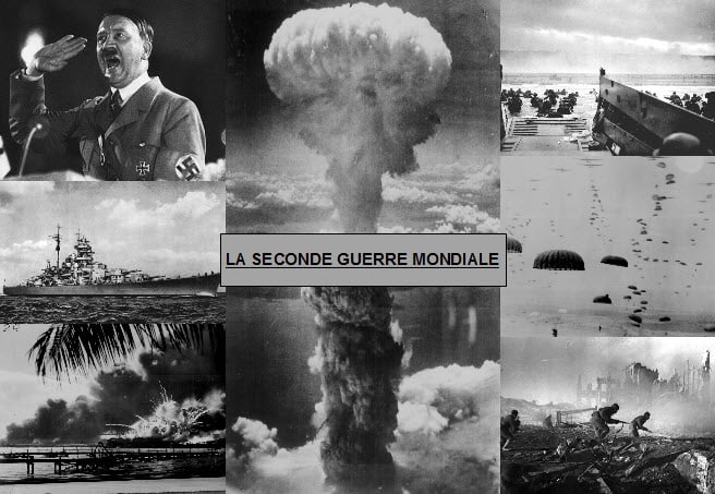 La Seconde Guerre Mondiale La Seconde Guerre Mondiale