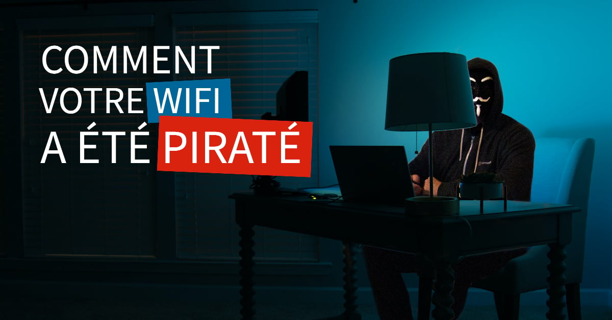 Sécurité : comment les pirates surveillent votre réseau Wifi ?
