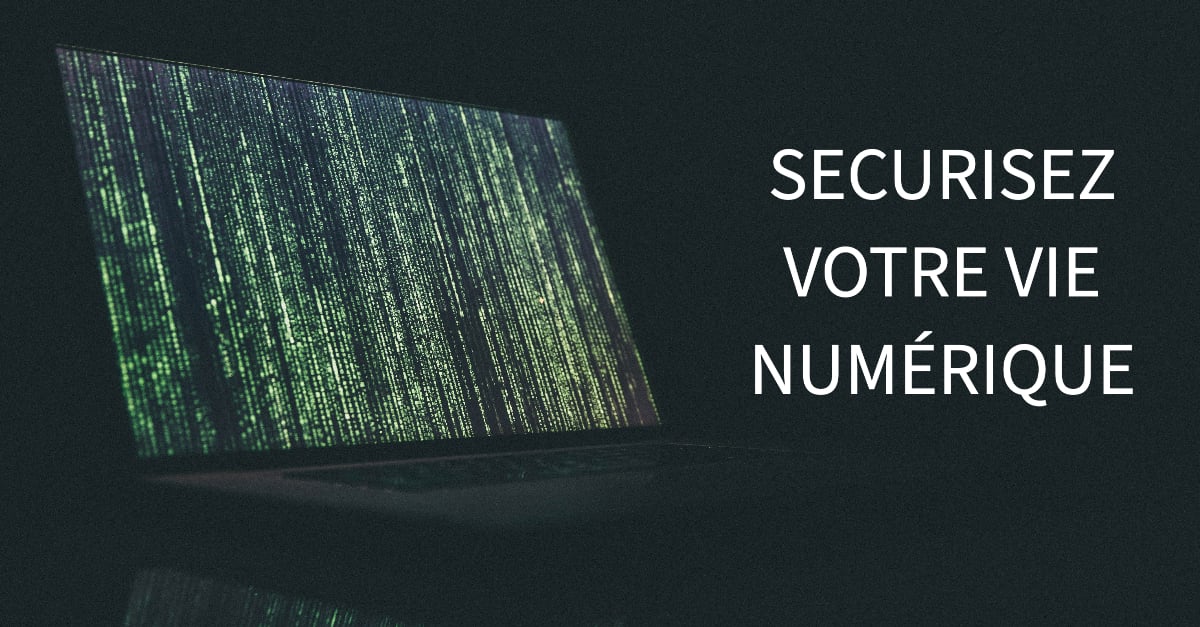 Sécuriser votre vie numérique : Les essentiels pour protéger vos données