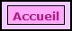 Accueil Accueil