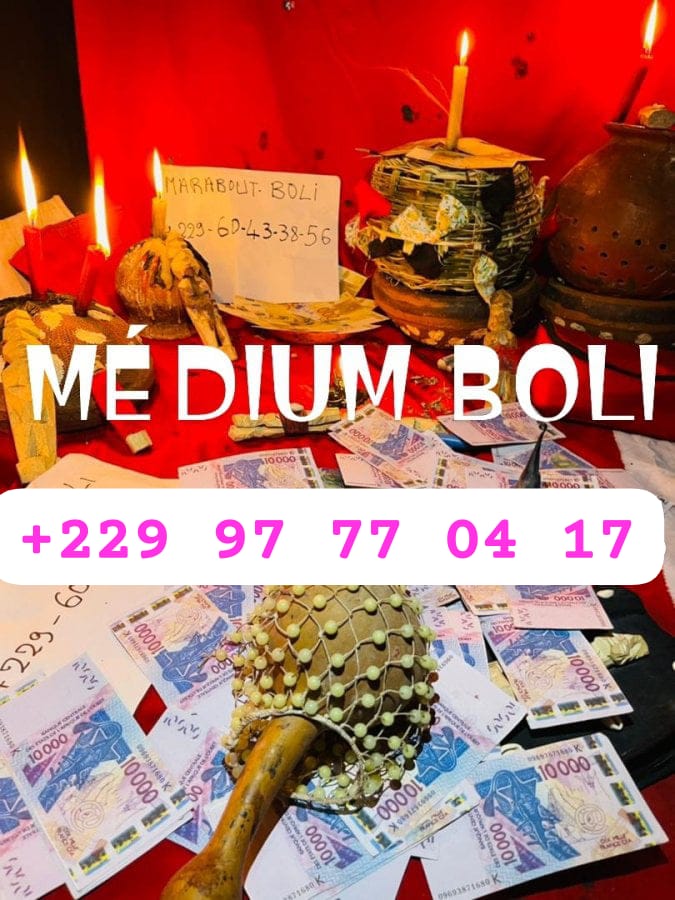 LE PLUS GRAND ET PUISSANT MAITRE MARABOUT VOYANT DU MONDE BOLI