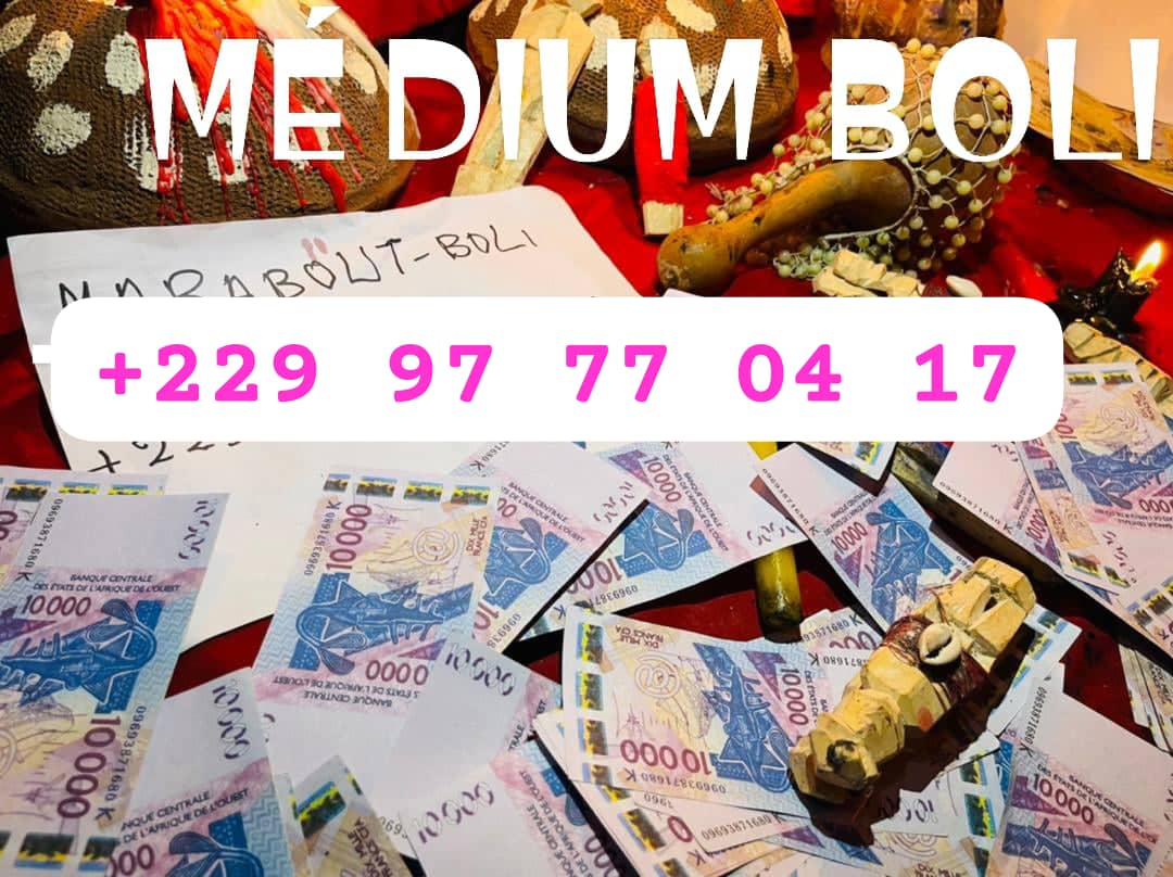 LE PLUS GRAND ET PUISSANT MAITRE MARABOUT VOYANT DU MONDE BOLI