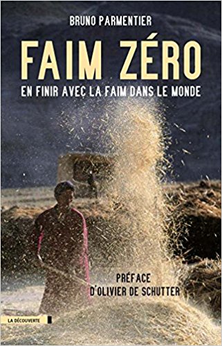 Bruno Parmentier Faim Zero